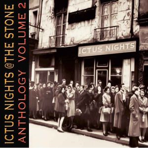Ictus Nights At The Stone Anthology, Vol. 2
