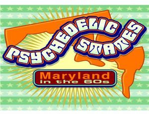 Psychedelic States-Maryland in the 60s /  Various