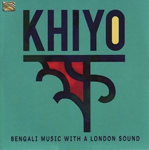 Khiyo - Bengali Music with a London Sound