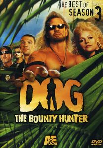 Dog the Bounty Hunter: Best of Season 3
