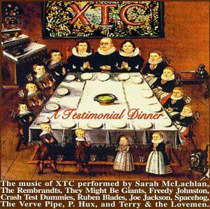 Testimonial Dinner: Songs of XTC /  Various