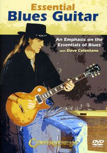 Essentai Blues Guitar: An Emphasis on the Essentials of Blues