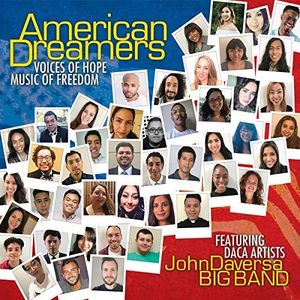 American Dreamers: Voices Of Hope, Music Of Freedom