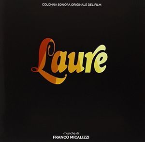 Laure (Forever Emmanuelle) (Original Motion Picture Soundtrack) [Import]