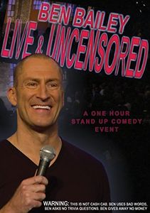 Ben Bailey & Uncensored