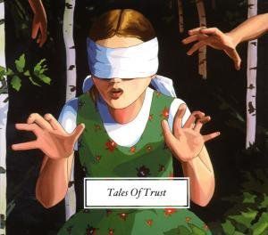 Tales of Trust [Import]