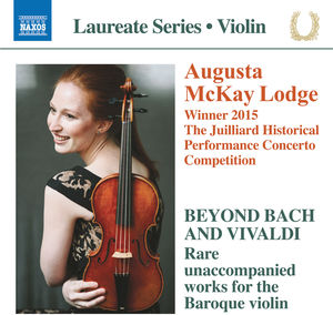 Rare Unaccompanied Works for Baroque Violin
