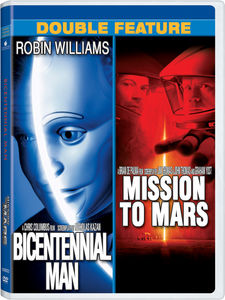 Bicentennial Man /  Mission to Mars