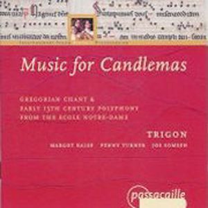 Music for Candlemas: Gregorian Chants & Polyphony