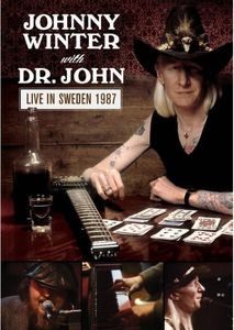 Live in Sweden 1987 Johnny Winter With Dr. John