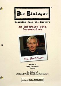 The Dialogue: Learning From the Masters: An Interview With Screenwriter Ed Solomon