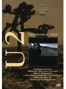 Classic Albums: U2: The Joshua Tree