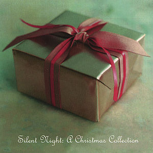 Silent Night: A Christmas Collection