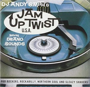 DJ Andy Smith's Jam Up Twist U.S.A. /  Various