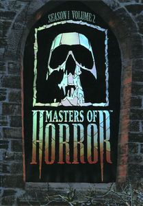 Masters of Horror: Season 1 Volume 1