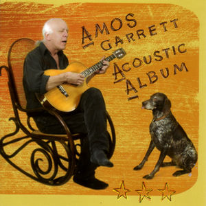 Amos Garrett Acoustic Album