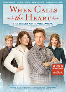 When Calls the Heart: The Heart of Homecoming
