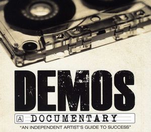 Demos: An Independent Artists Guide to /  Various [Explicit Content]