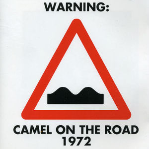 Camel on the Road 1972 [Import]