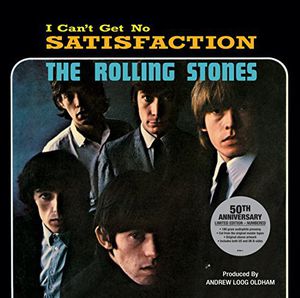 (I Can't Get No) Satisfaction 50th Anniversary