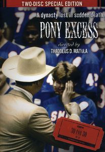 Espn Films 30 for 30: Pony Excess