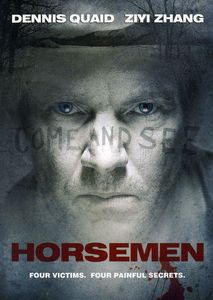 Horsemen (aka Horsemen of the Apocalypse)