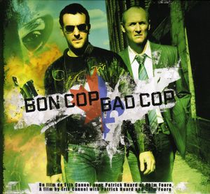 Bon Cop Bad Cop (Original Soundtrack) [Import]