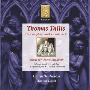 Complete Works 7: Music for Queen Elizabeth