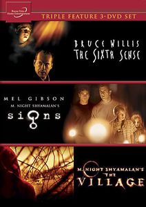 The Sixth Sense /  The Village /  Signs