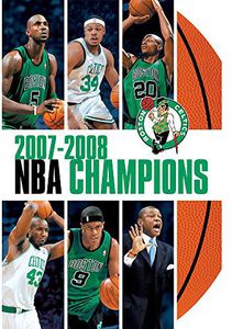 Nba Champions 2008: Boston Celtics