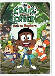 Craig Of The Creek: Itch To Explore