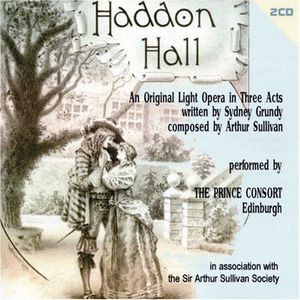 Grundy/ Sullivan : Haddon Hall