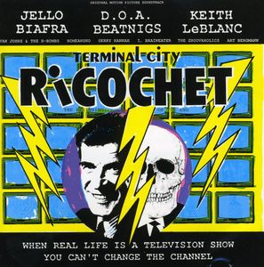 Terminal City Ricochet (Original Soundtrack)