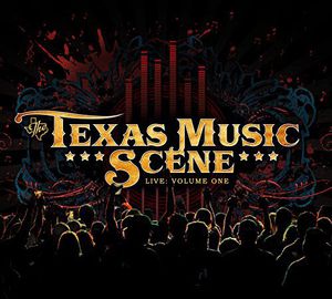 Texas Music Scene Live: 1 /  Various