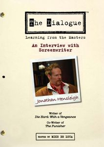 The Dialogue: Learning From the Masters: An Interview With Screenwriter Jonathan Hensleigh