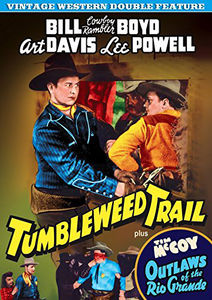 Tumbleweed Trail /  Outlaws of the Rio Grande