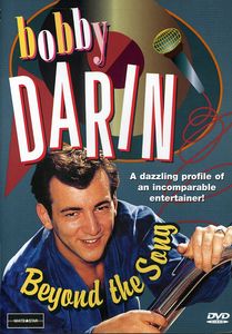 Bobby Darin: Beyond the Song