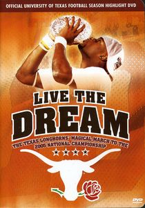 Live the Dream: The Texas Longhorns Magical March