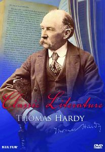 Classic Literature: Thomas Hardy