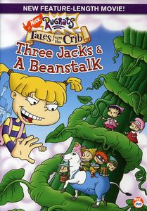 Rugrats: Tales From the Crib: Three Jacks & A Beanstalk