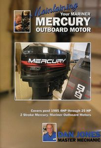 Maintaining and Servicing Your Mercury Outboard Motor