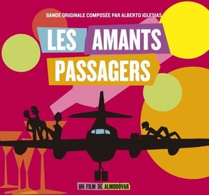 Les Amants Passagers (I'm So Excited!) (Original Soundtrack) [Import]