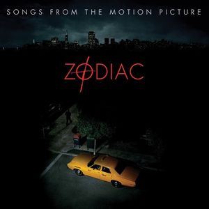 Zodiac (Songs From the Motion Picture)