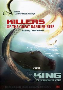 Killers of the Great Barrier Reef /  King of the Unde
