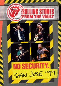 The Rolling Stones: From the Vaults: No Security. San Jose '99 [Import]
