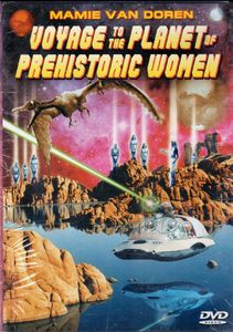 Voyage to Planet of the Prehistoric Women