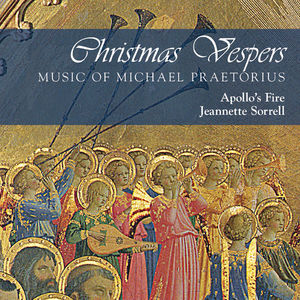 Christmas Vespers: Music of Michael Praetorius