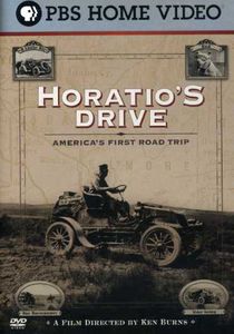 Ken Burns: Horatio's Drive: America's First Road Trip