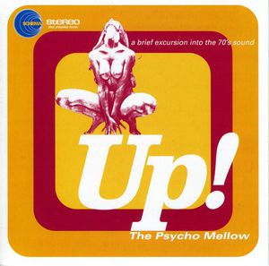 Up the Psycho Mellow /  Various