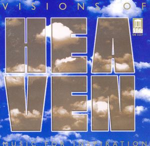 Visions of Heaven /  Various